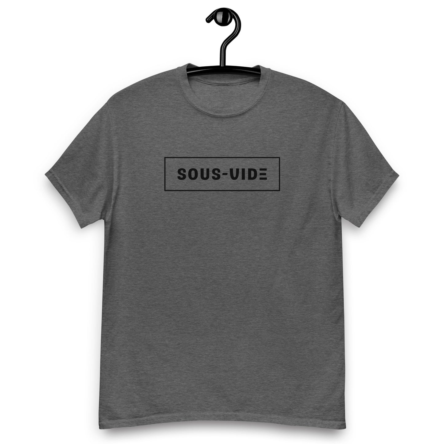 Sous vide Men's classic tee for when you need to show how well verse in the street and in the kitchen
